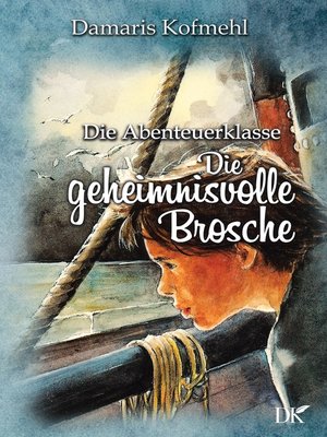 cover image of Die geheimisvolle Brosche